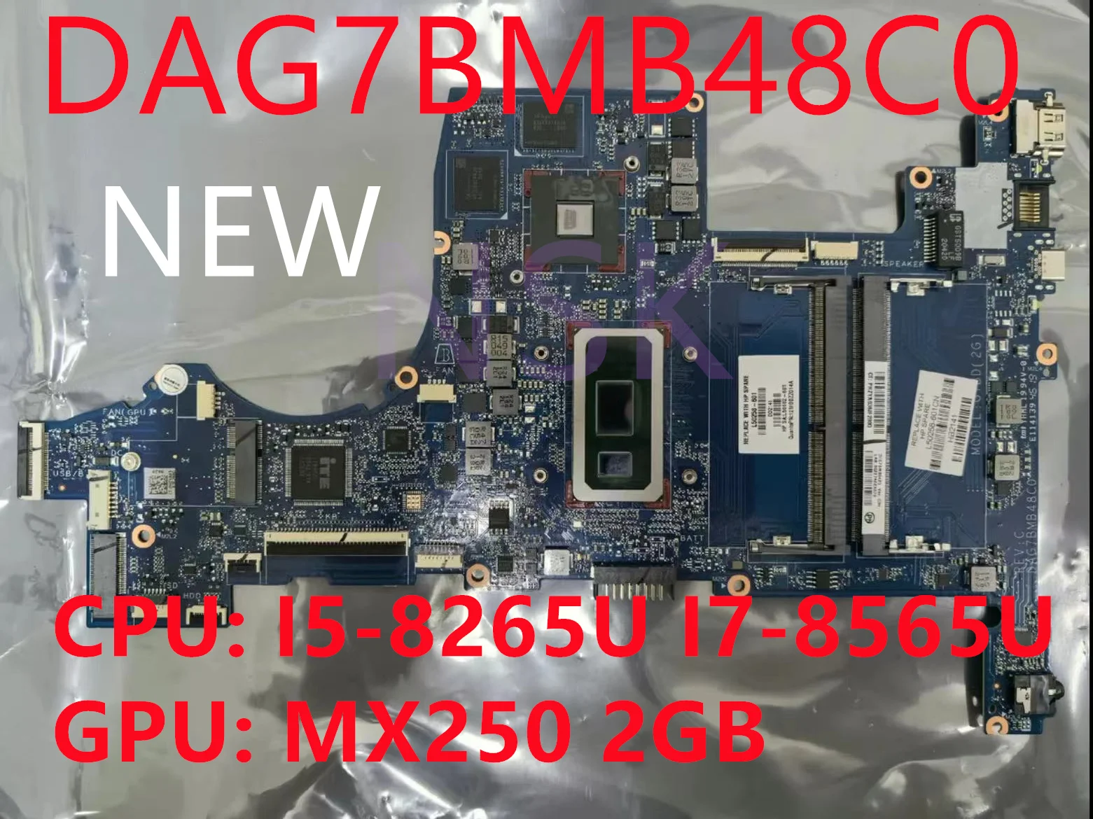 

DAG7BMB48C0 For HP Pavilion 15-CS 15T-CS 15-CW TPN-Q208 Laptop Motherboard CPU: I5-8265U I7-8565U MX250 2GB DDR4 SUFFX SRFFW