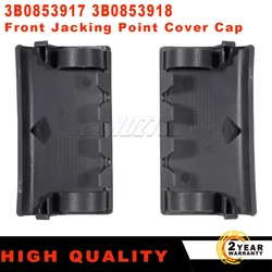 2 Pcs New Front jacking Point cover cap Left and Right grey 3B0853917 For VW Passat 1996-2005 Easy Installation Car Accessories