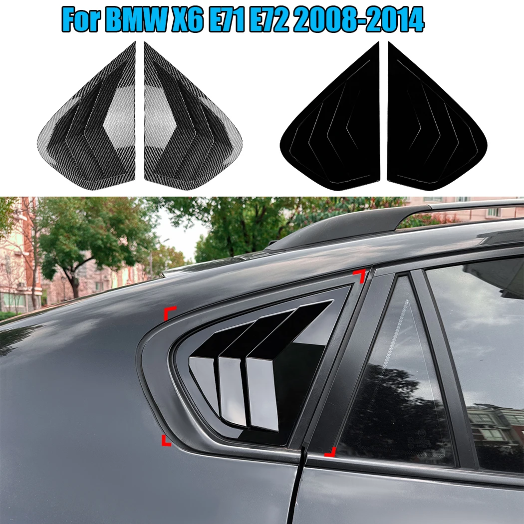 

Car Rear Window Shutter Cover Trim Tail Window Louver For BMW X6 E71 E72 2008 2009 2010 2011-2014 Side Vent Trim Protector