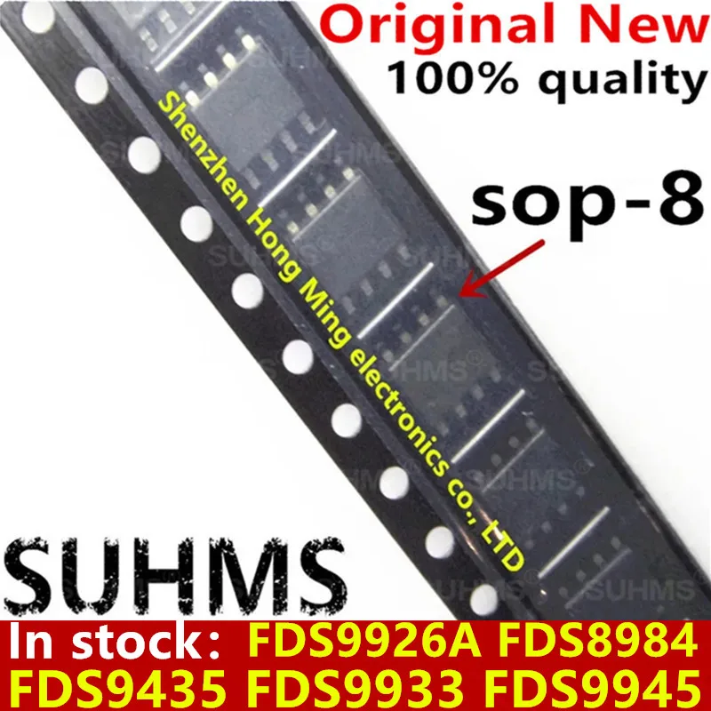 (10piece) 100% New FDS9926A FDS8984 FDS9435 FDS9933 FDS9945 sop-8 Chipset