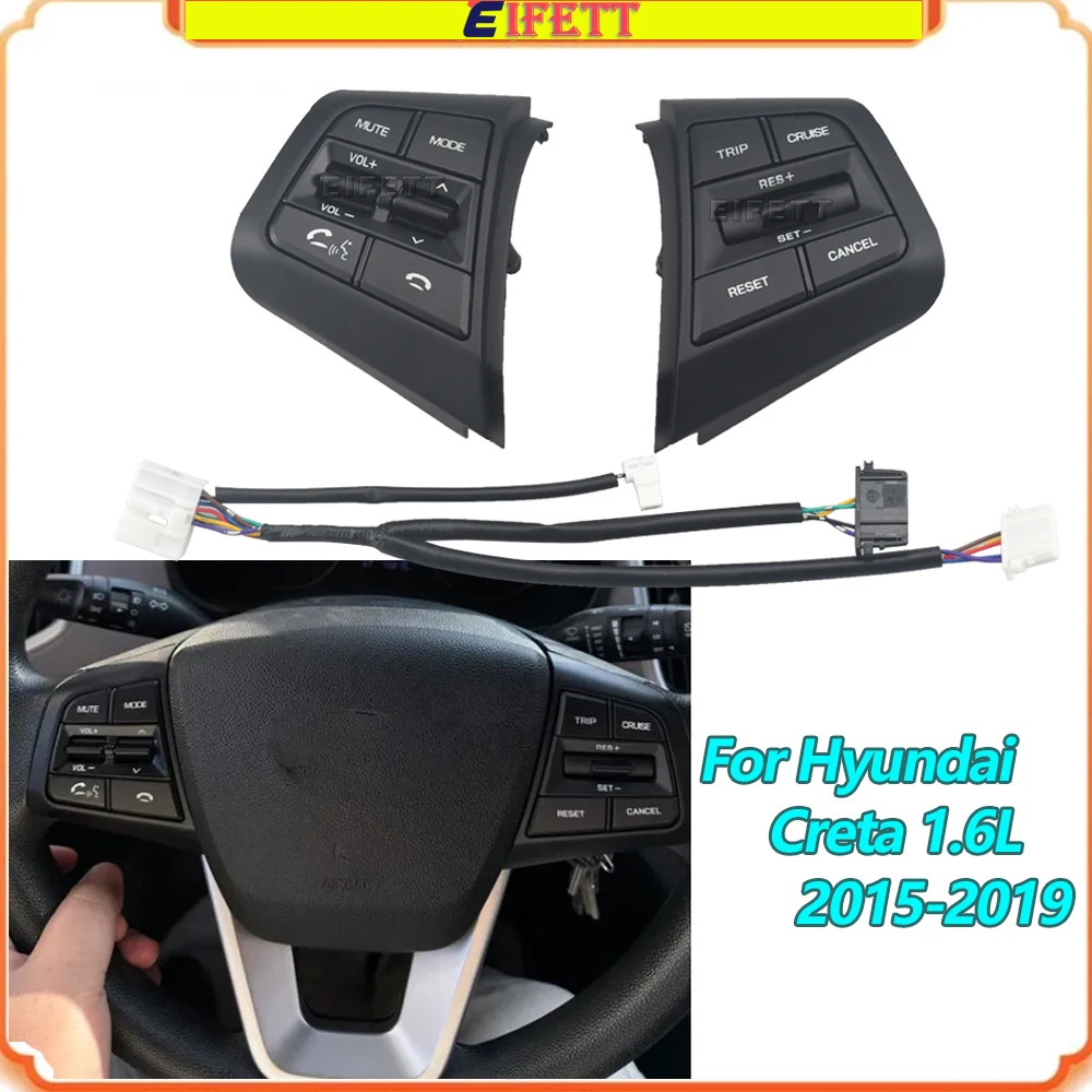 

New For Hyundai Creta 1.6L 2015-2019 (Only suitable For Saudi Arabia) Steering Wheel Cruise Control Buttons Remote Volume Switch