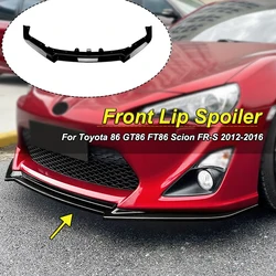 For Toyota GT86 FT86 Scion FR-S 2012-2016 Front Lip Spoiler Lower Lip Splitter Bumper Exterior Modification Car Body Kit