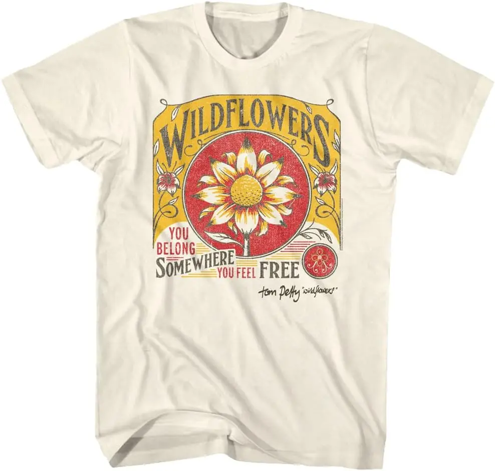 

Wildflowers You Belong Somewhere You Feel Free Adult Short Sve T Shirt 90s Graph Tees