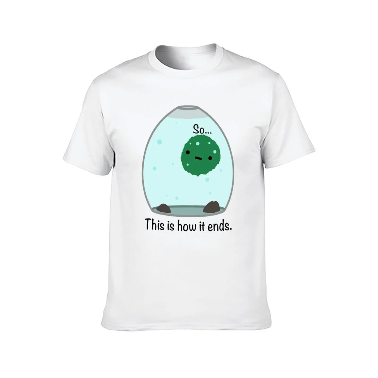 كرات ماريمو موس - تو... هذه الطريقة التي تنتهي. تي شيرت رجل تي شيرت جرافيك تي شيرت رجل مصمم تي شيرت