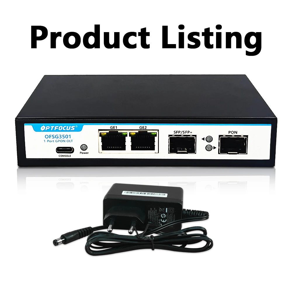OPTFOCUS Mini GPON OLT 1PON VLAN 10G Uplink 12V 2A DC-Stromversorgung Unterstützt 128 ONU POE Stromversorgung MINI GPON OLT 1 Port