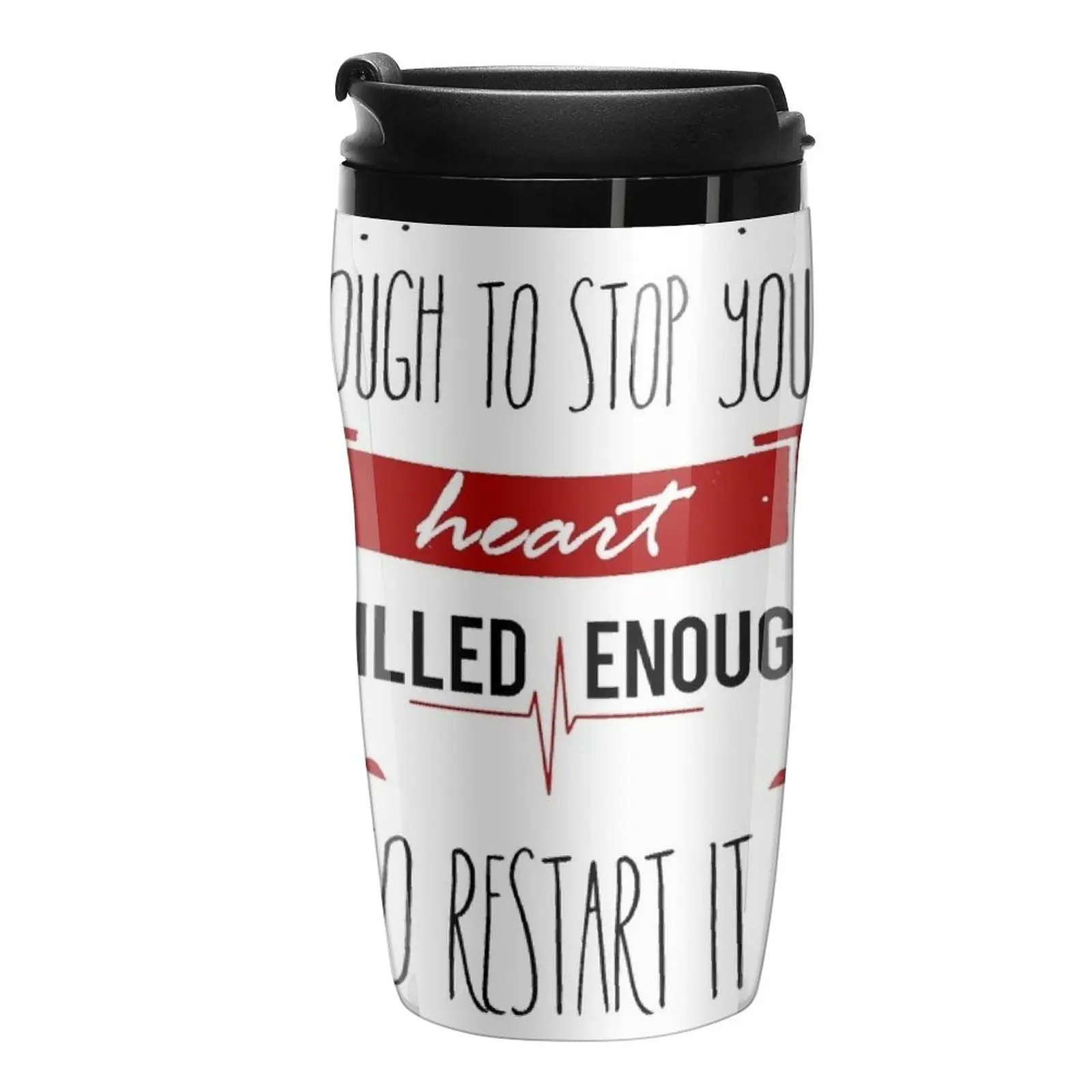 

New Cute enough to stop your heart, skilled enough to restart it! Travel Coffee Mug Coffee Cup Espresso Coffee Goods