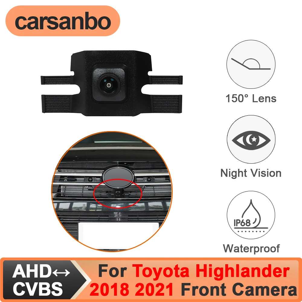 

Carsanbo Fit for Toyota Highlander 2018 2021 Car Front View Camera CCD AHD 150° Night Vision Fisheye Waterproof Parking Camera