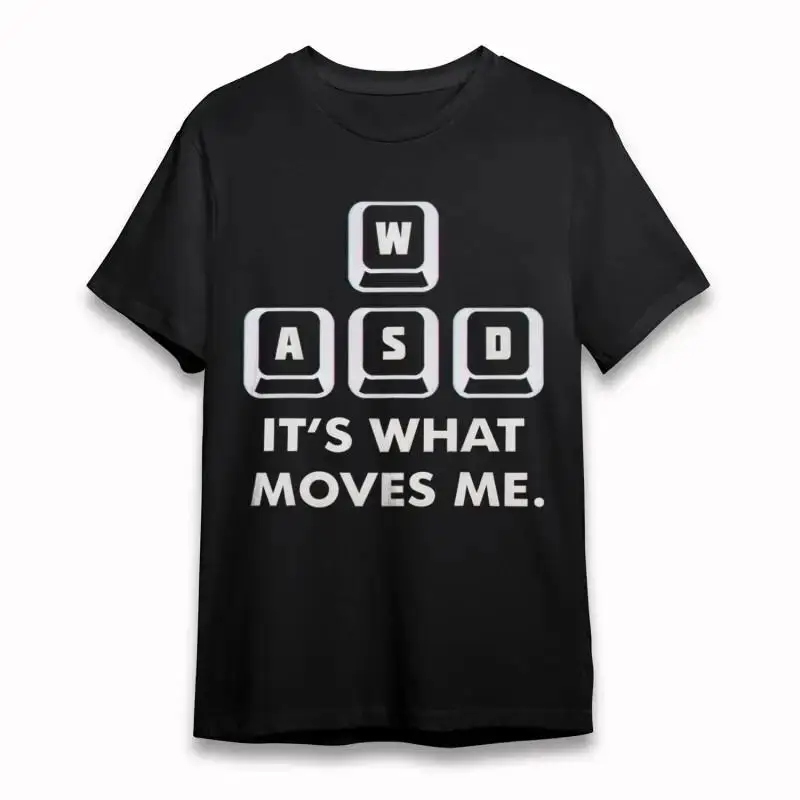 Men'S Classic T Shirt Wasd Keys And It'S What Moves Me Gaming Theme