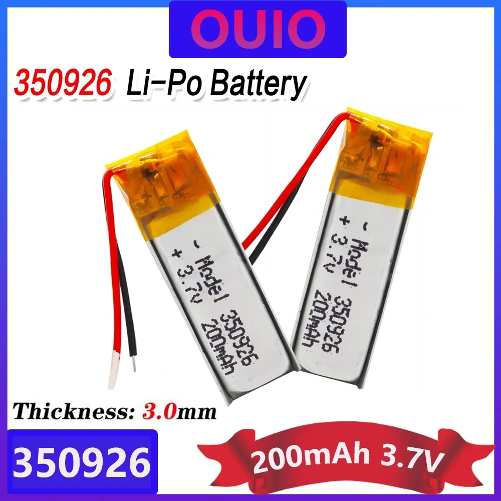 200mAh 3.7V 350926 Lithium Polymer Li-Po Li Ion Rechargeable Battery For MP3 MP4 MP5 GPS DVD Tablet Bluetooth Camera Lipo Cell