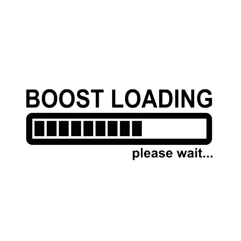Car Sticker Creative Boost Loading Please Wait For Turbo Funny Stickers and Decals Vinyl Sticker On Car Styling