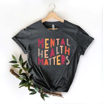 Camisa Mental Health Matters, Conscientização Saúde Mental, Terapia de Ansiedade, Psicóloga, Streetwear 100% Algodão