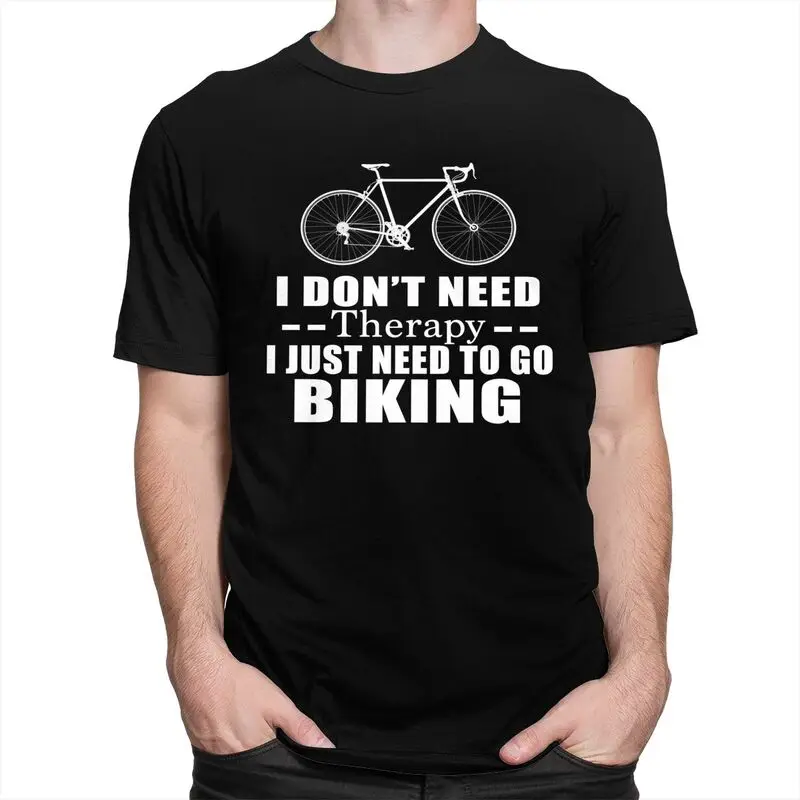 私は治療を必要としません、ただ自転車に乗る必要があるだけです Tシャツ メンズ 半袖服 夏スタイル ルーズフィット 綿 100% カミセタス