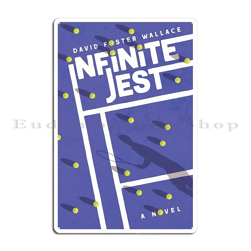 Infinite Jest Alternative Book Design Cwayers Metal Sign Plaques Garage Plaques Pub Living Room Custom Tin Sign Poster