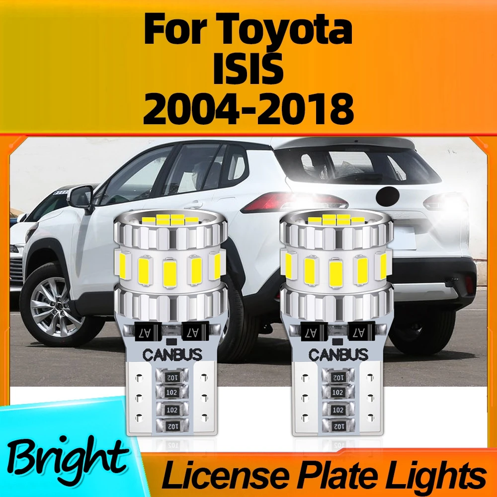 

2Pcs W5W 12V Car License Plate Light LED Lamp T10 High Quality For Toyota ISIS 2004 2005 2006 2007 2008 2009 2010 2011 2012-2018