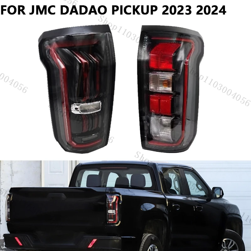 Car Rear Tail Light For JMC DADAO pickup 2023 2024 Turn Signal Lamp Driving Reversing Light Tail Lamp Taillight Auto Parts