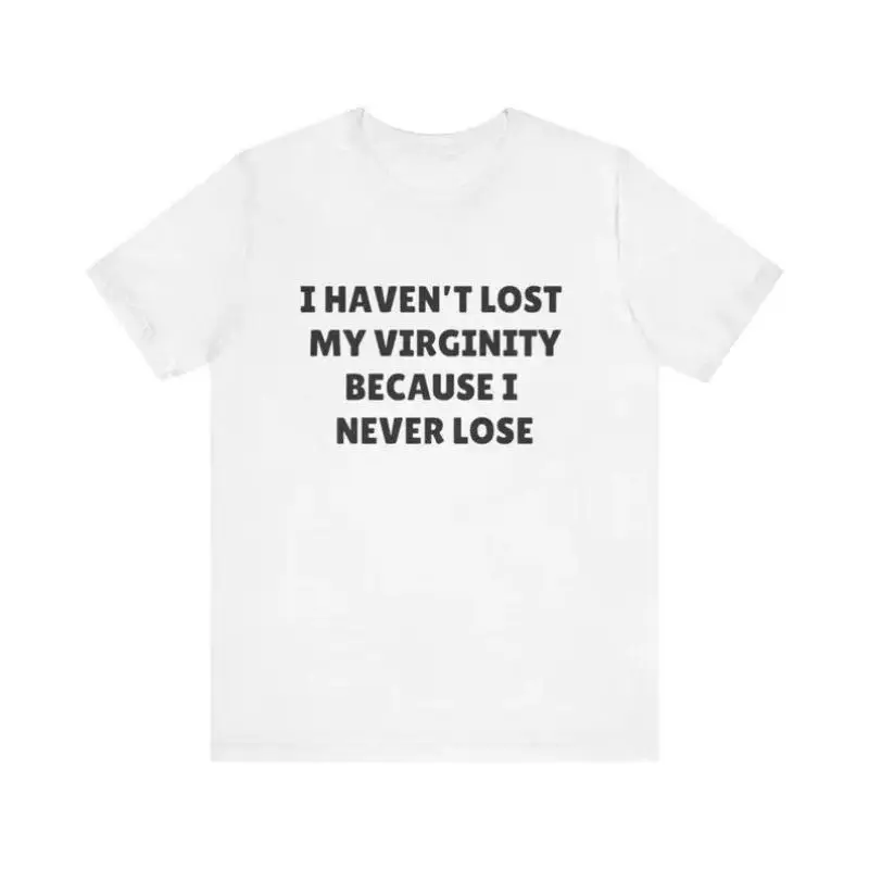 

Funny "I Never Lose" Slogan Print T-Shirt Humor Graphic Tee Y2K Streetwear Tops Casual Aesthetic Sarcastic Shirt Gifts