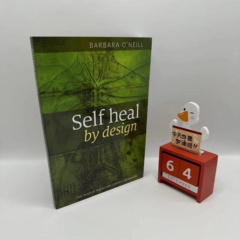 

Книга на английском в мягкой обложке «Self Heal By Design»-The роль микроорганизмов для здоровья барбары о'нилла