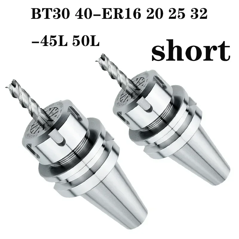 

BT30 BT40 Dynamic Balance Short Tool Holder BT30 BT40 ER16 ER20 ER25 ER32 ER40 45L CNC Machining Center Spindle Tool Holder