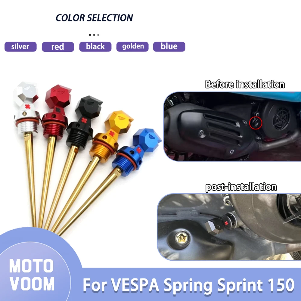 

Suitable for Vespa Spring/Sprint 150 modified oil dipstick 150 Motorcycle oil detection dipstick oil machine decorative cover