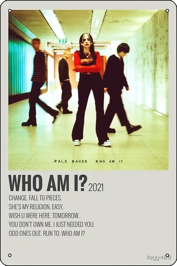 pale waves who am i album Poster Metal Tin Sign 12 X 8 Inch Funny Man Cave Home Office Bar Decor