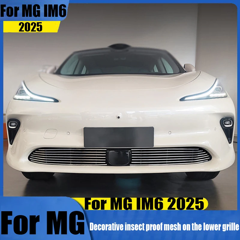 For MG Motor IM6 2025 insect proof mesh grille decorative strip aluminum alloy car exterior decoration modification accessories