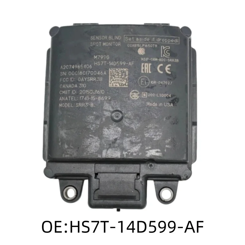 HS7T-14D599-AF suitable for the BSD blind spot module sensor of the Mondeo Edge Focus and Taurus HS7T14D599AF 1PCS