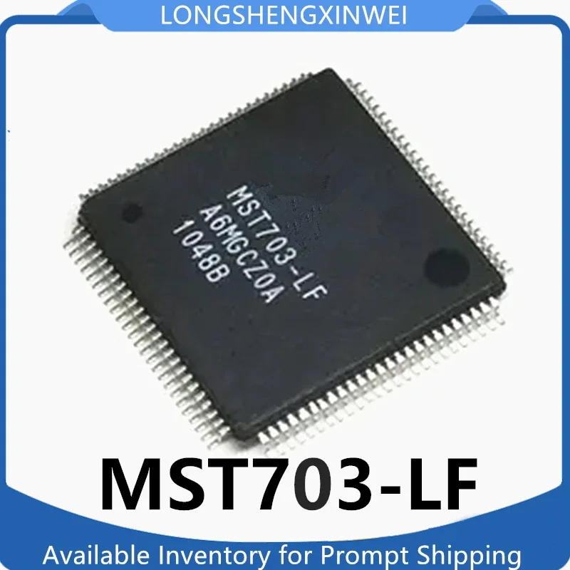 1PCS MST703-LF MST703 LCD TV Motherboard Decoding Chip LQFP100 New Packaged in Stock