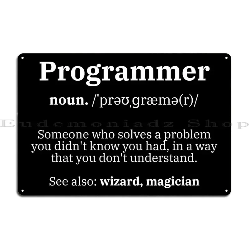 Definition Programmer Meaning Computer Science And Coding Metal Plaque Poster Club Party Club Iron Cinema Cave Tin Sign Poster