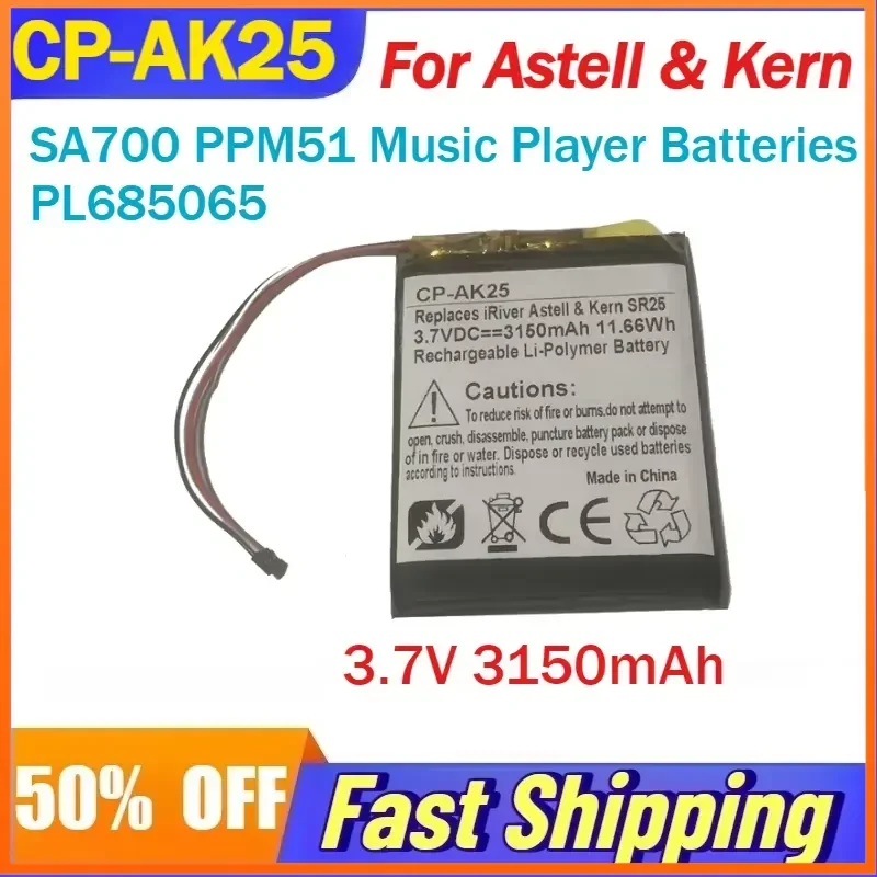 

3.7V 3150mAh CP-AK25 Rechargeable Li-Ion Battery For Astell & Kern SA700 PPM51 Music Player Batteries PL685065 Accessories
