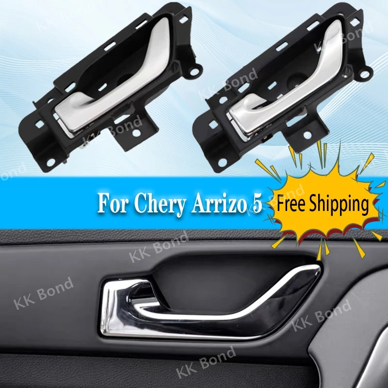 

Door Interior Handle For Chery Arrizo 5 Left Right Front Rear Door Plated Inner Grip Handle Plating Matte Door Handle