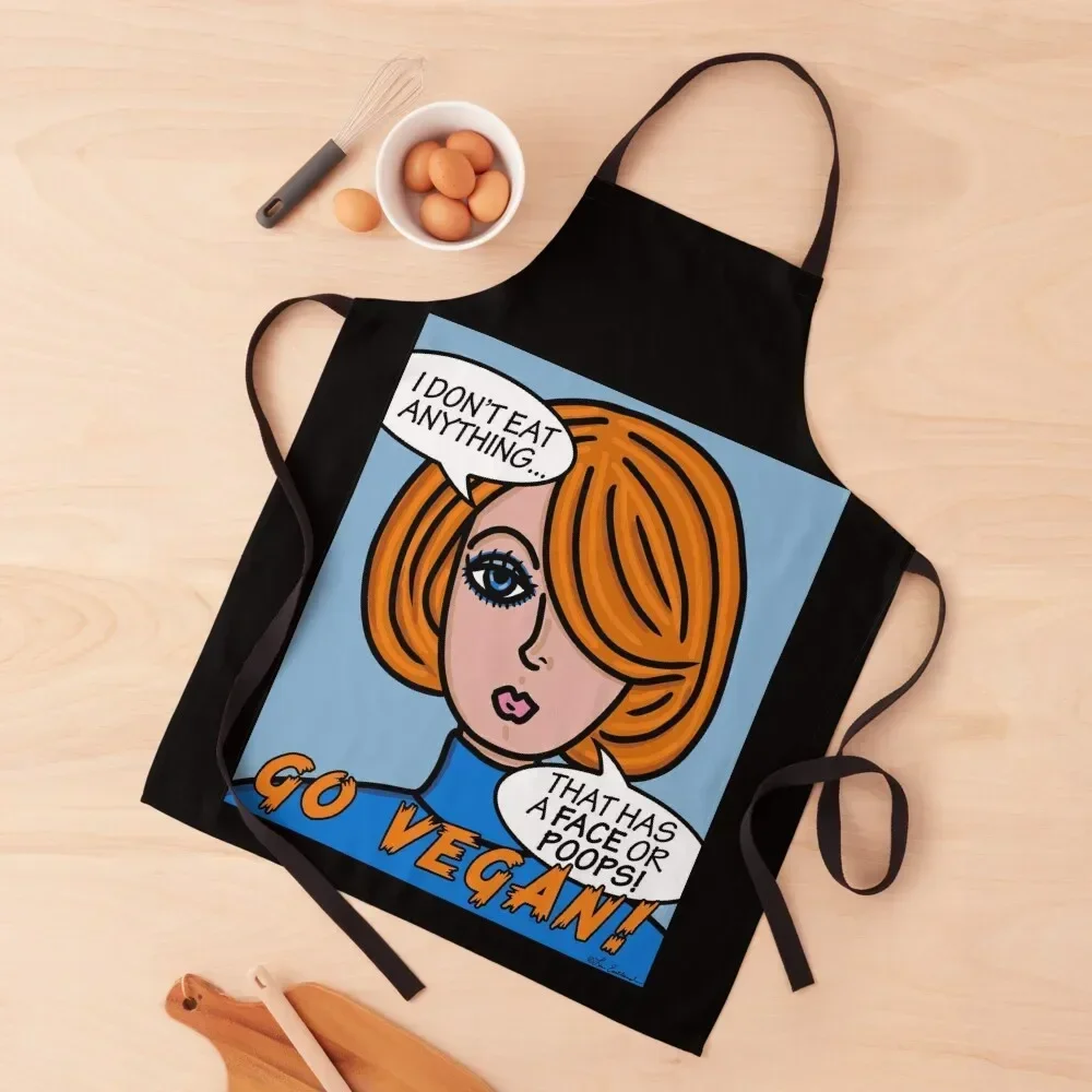 

I Don't Eat Anything That Has A Face or Poops Go Vegan Apron Christmas gift Kitchen New 2022 Year Apron