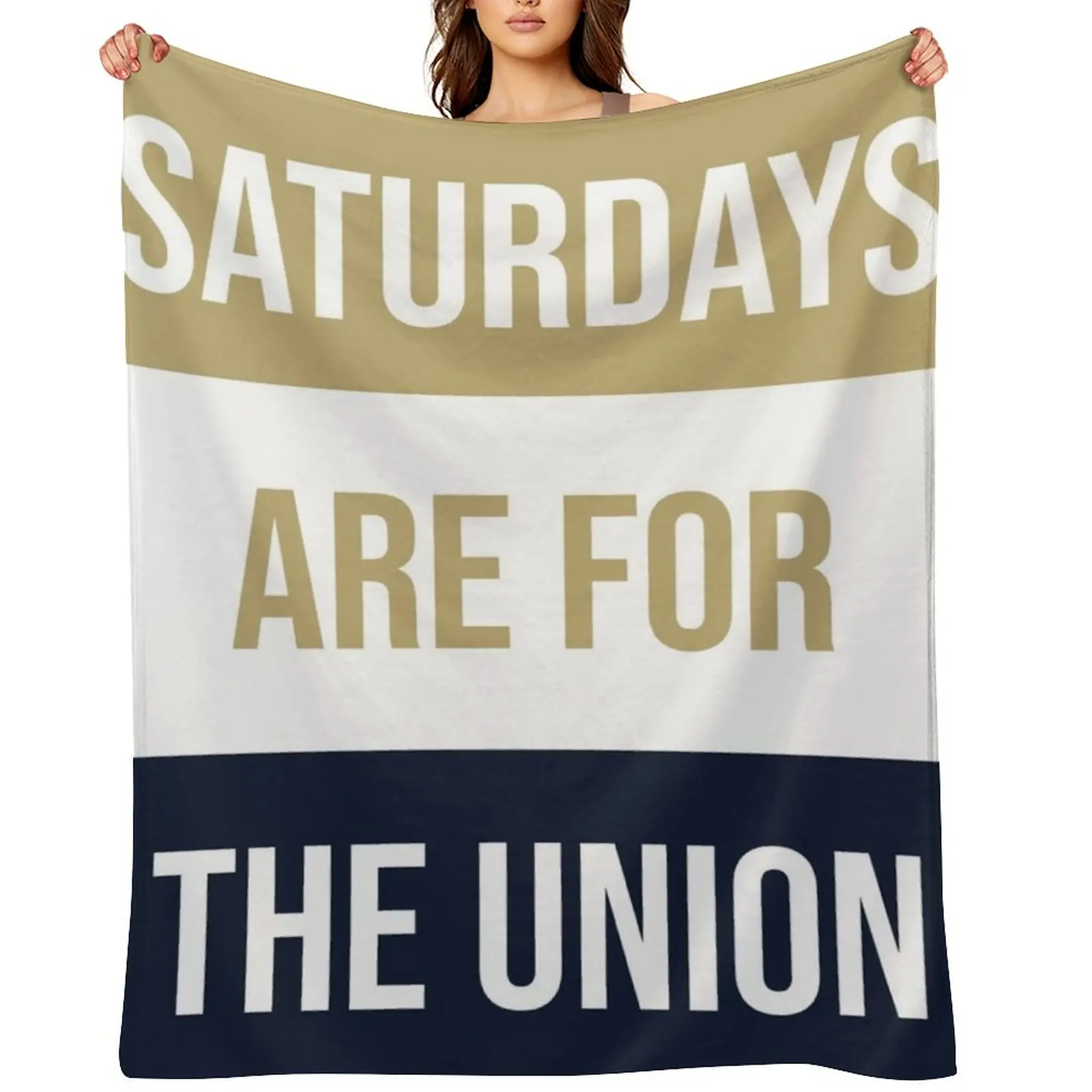 

Saturdays Are For The Union Throw Blanket Decorative Sofas Winter beds Thermals For Travel Stuffeds Blankets