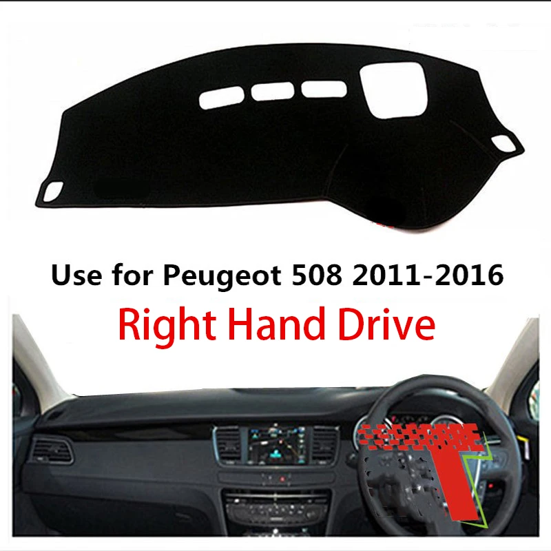 

TAIJS factory high quality anti- dirty Suede dashboard cover for Peugeot 508 2011-2016 Right-hand drive hot selling