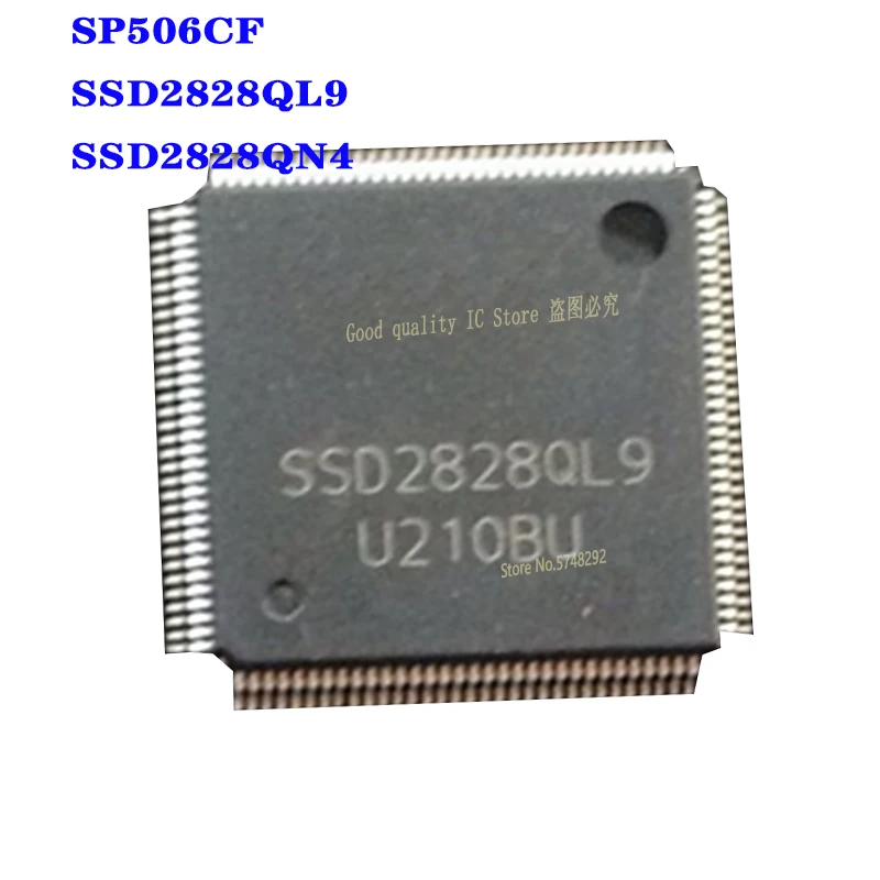 

1PCS/LOT SP506CF SP506 SSD2828QL9 SSD2828 SSD2828QN4 SSD2828 QFP 100% new imported original IC