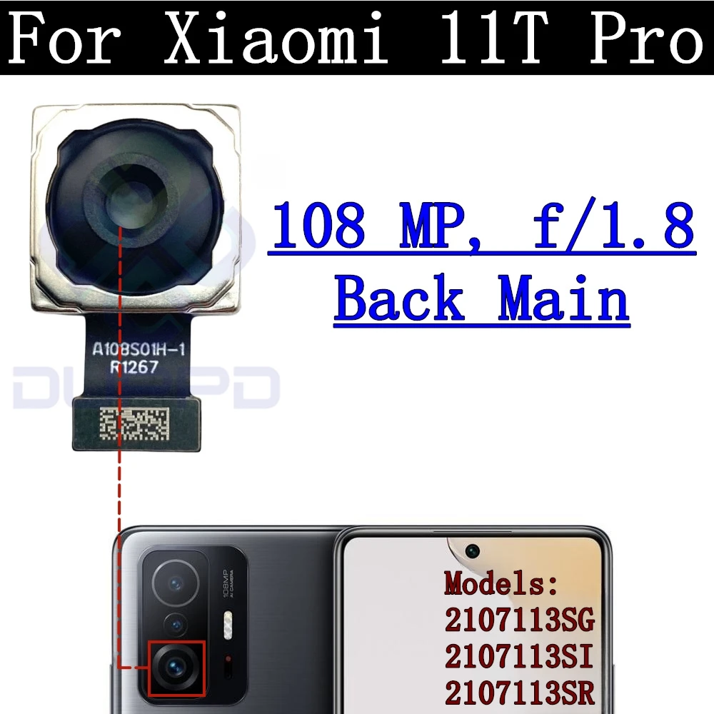 Back Facing Main 108MP Backside Camera Frame Cover Glass For Xiaomi Mi 11T Pro Front Rear Camera Module Flex Cable