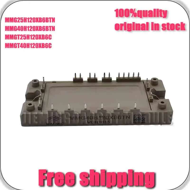 

Mmg25H120Xb6BTN MMG40H120Xb6BTN MMGT40H120XB6C MMGT25H120Xb6C New and original MODULE