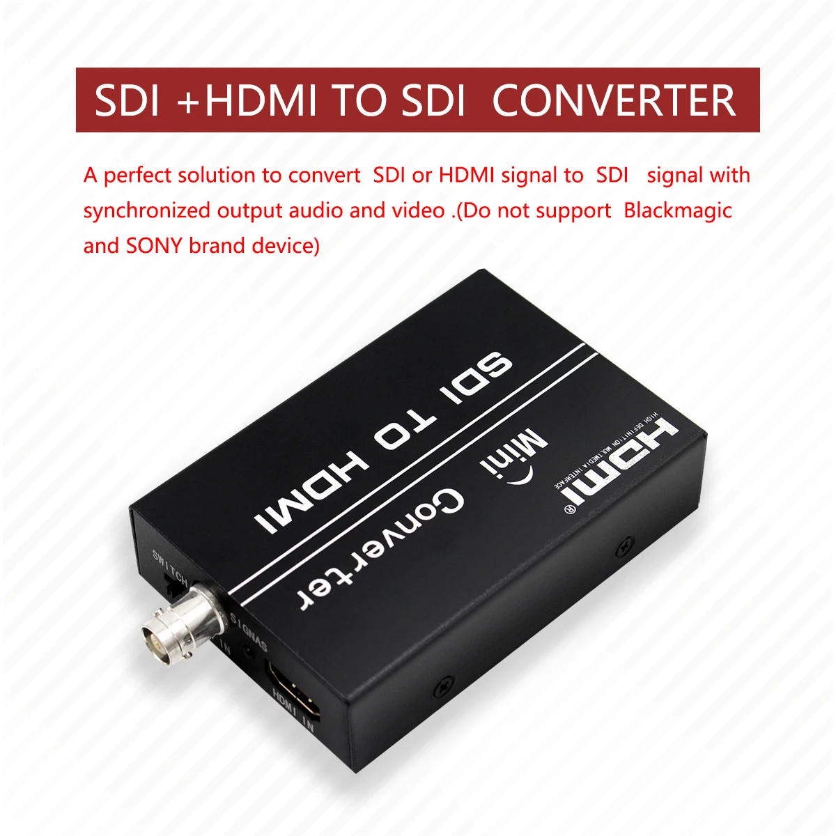 Retail HDMI To HDMI Converter SDI To HDMI Converter Adapter Support SD/HD-SDI/3G-SDI Signals Showing on HDMI Display