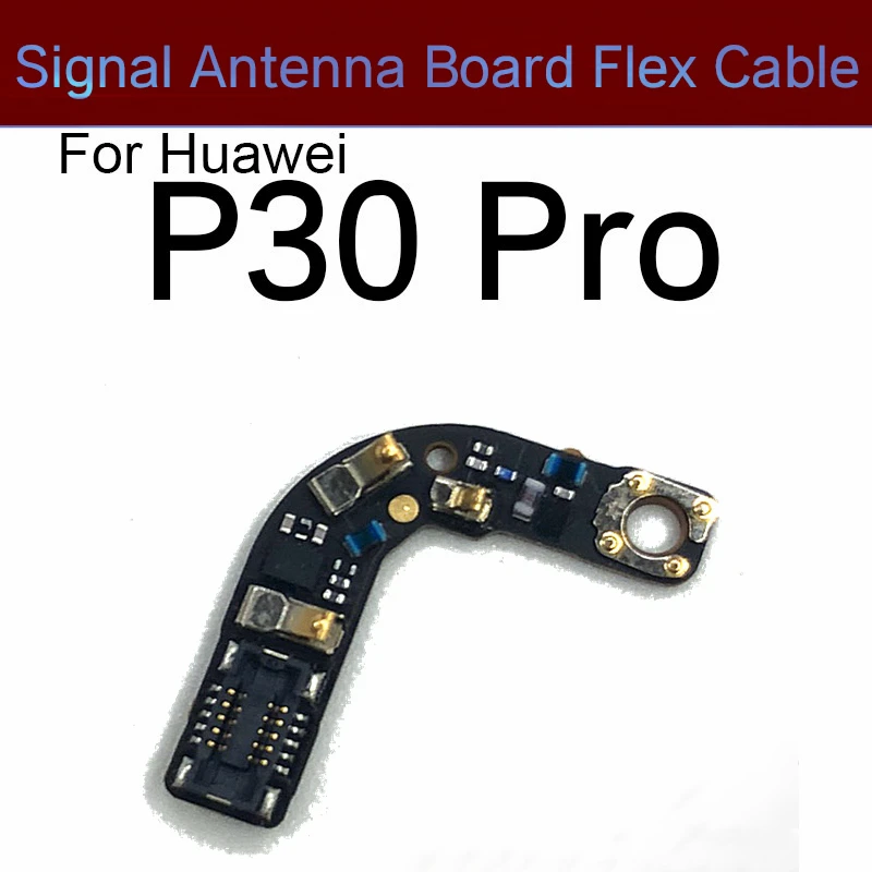 Mic Antenna Signal Board Flex Cable For Huawei P8 P9 P20 P30 P40 Pro/Mate 30 Pro RS 4G 5G/Nova 7SE PCB Above Speaker Repair Part