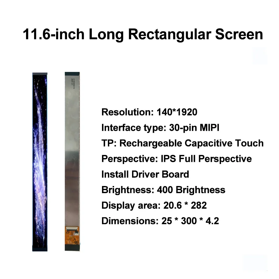 11.6-inch 140*1920 Long Strip 140x1920 Display 30p MIPI Interface HDMI Driver Board