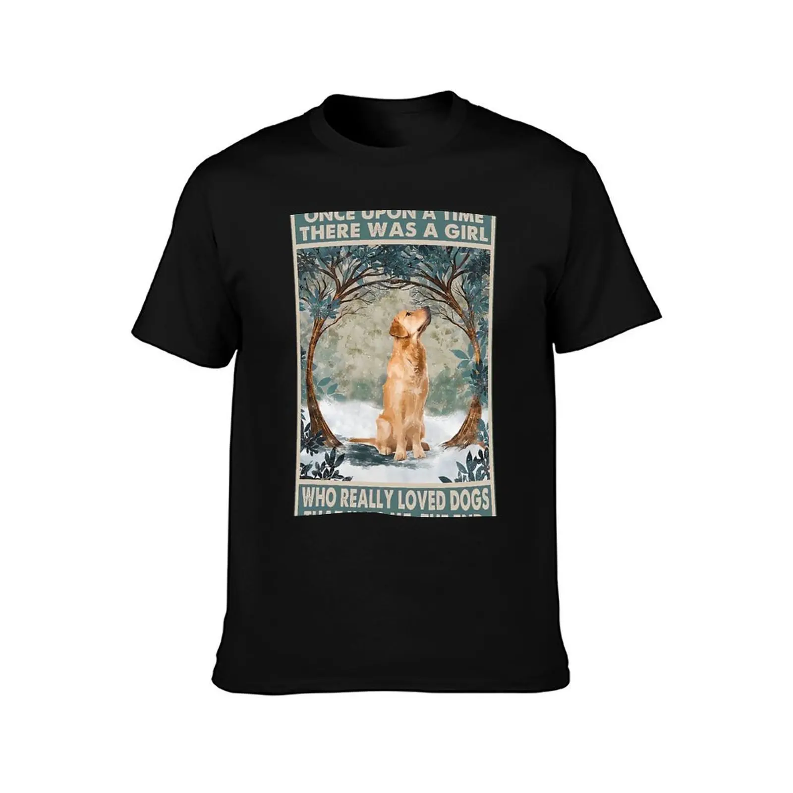 Once Upon A Time There Was A Girls Who Really Loved Golden Retriever Dog T-Shirt Summer Casual Cotton Tee Unisex Men Women