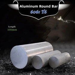 1PCS Aluminum Round Bar 6061 T6 Solid Cylinder Diameter 40/ 45/ 50/ 60/ 65mm for Metalworking Length 100mm