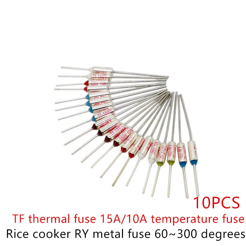 10PCS rice cooker RY metal fuse 60 ° C~300 ° C TF thermal fuse 15A/10A temperature fuse