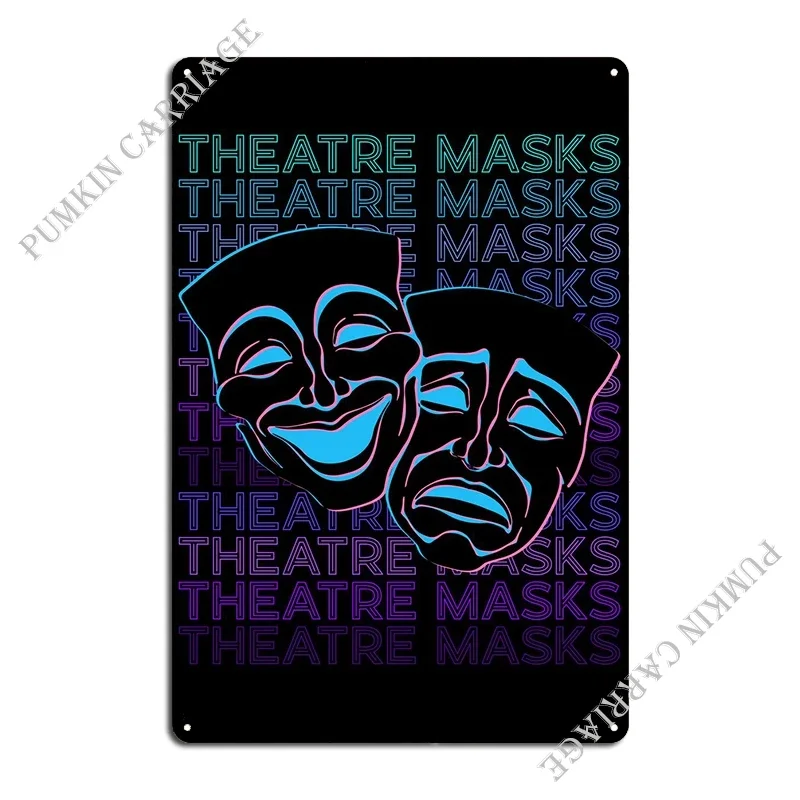 Theatre Masks Retro Metal Sign Rusty Printing Designing Wall Mural Tin Sign Poster