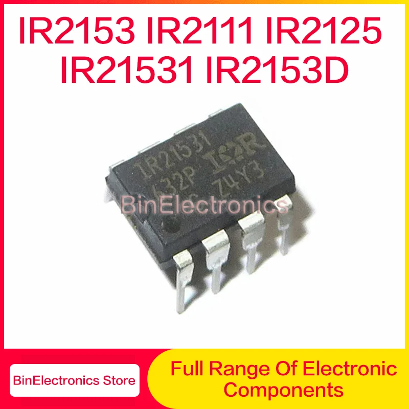 10Pcs/Lot IR2153PBF IR2153 IR2111 IR2125 IR21531 IR2153D DIP-8 Driver Chip New Original