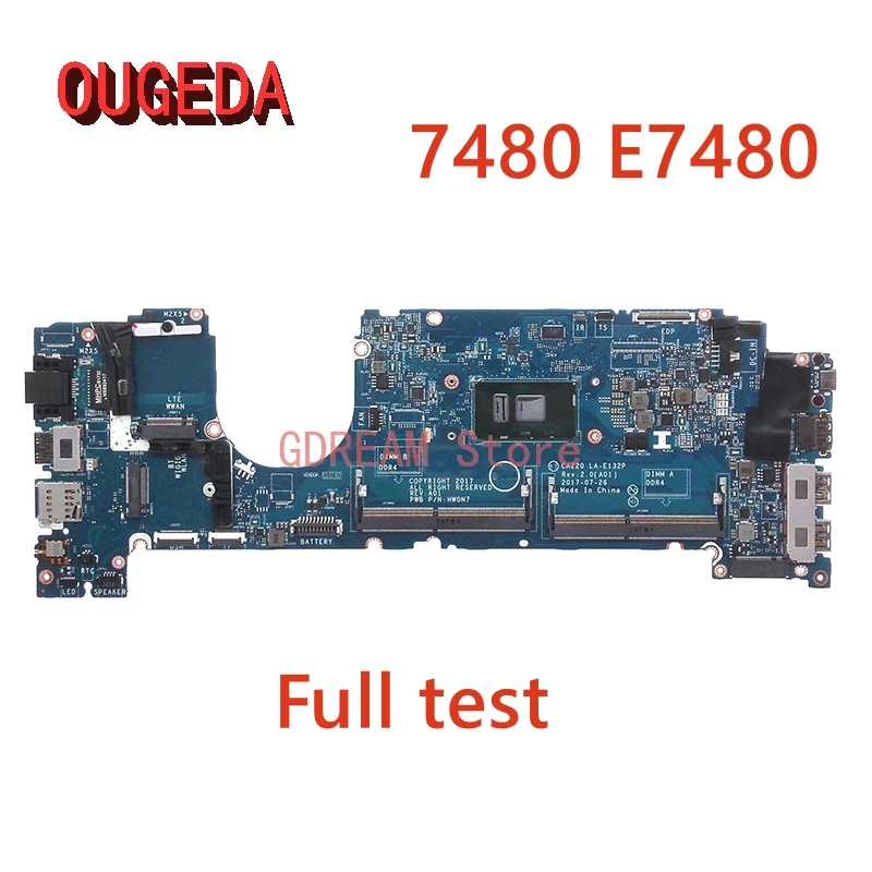 

OUGEDA CAZ20 LA-E132P CN-0MP2YX CN-0R0YRF CN-063J06 For Dell Latitude 7480 E7480 Laptop Motherboard I3 I5 CPU DDR4 main board