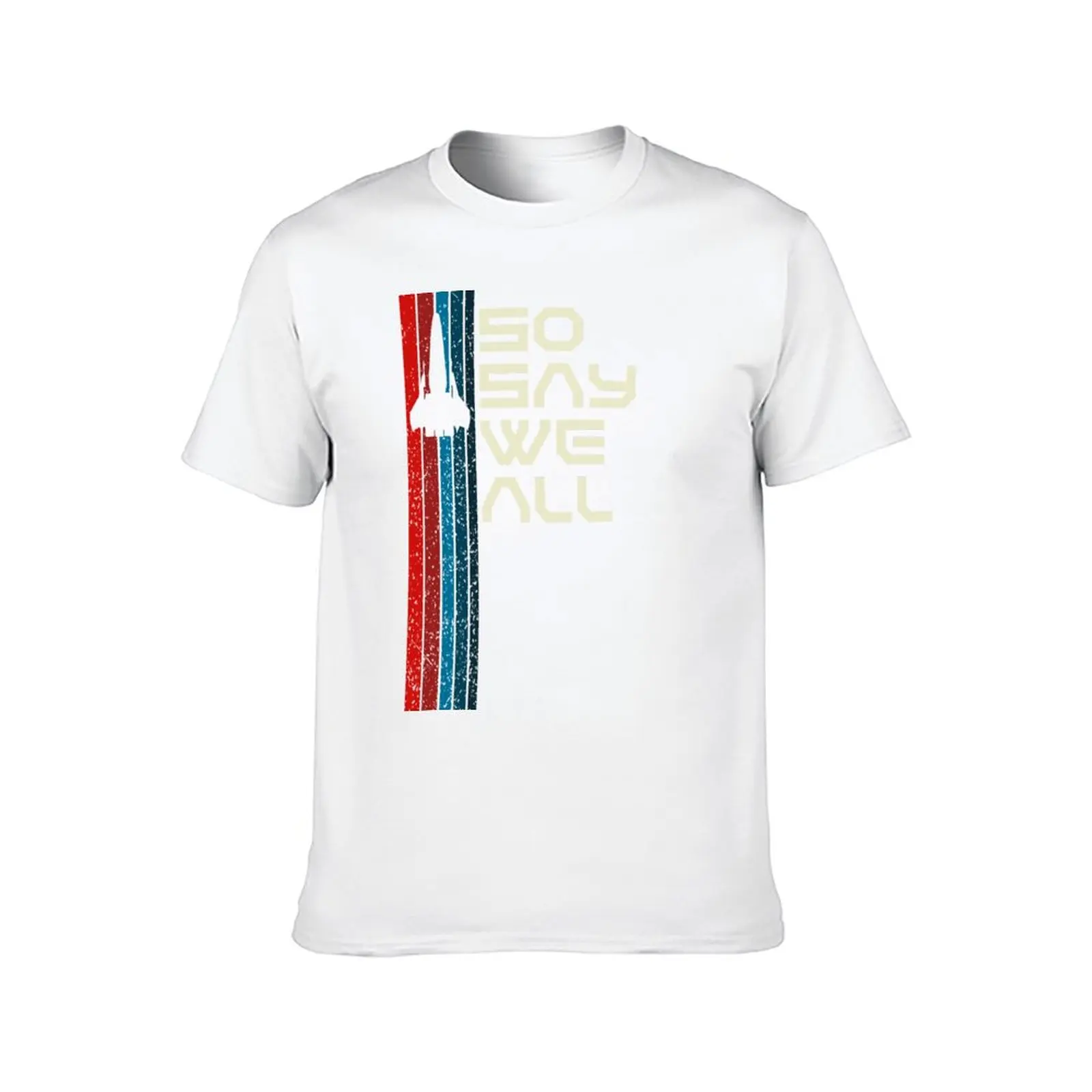 Retro Viper So Say We All - Battlestar Galactica T-Shirt funny t shirts man man tshirt cotton tshirt 100% T-Shirt