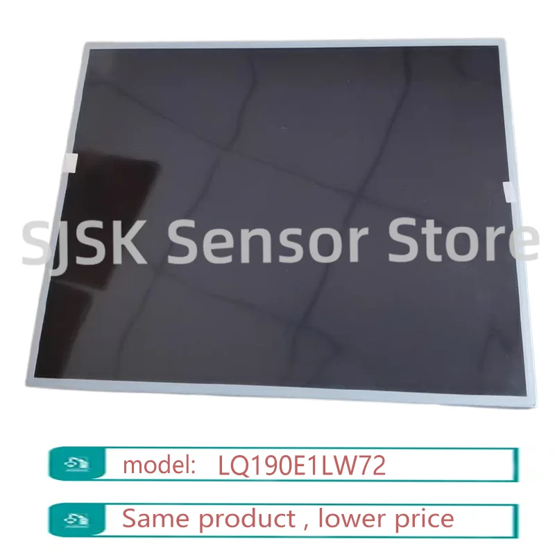 

LQ190E1LW72 19.0" 1280×1024 SXGA 350cd/m² LVDS 30pin Matte Industrial LCD Display Panel