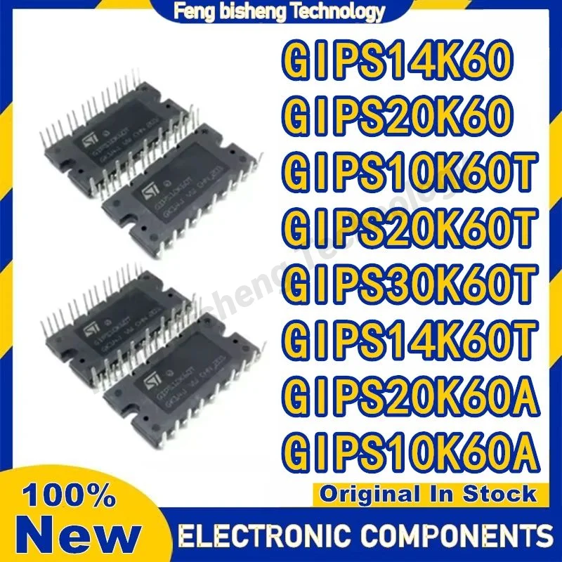 

GIPS20K60 GIPS14K60 GIPS10K60A GIPS10K60T GIPS20K60T GIPS30K60T GIPS14K60T GIPS20K60A NEW ORIGINAL IGBT MODULE in stock