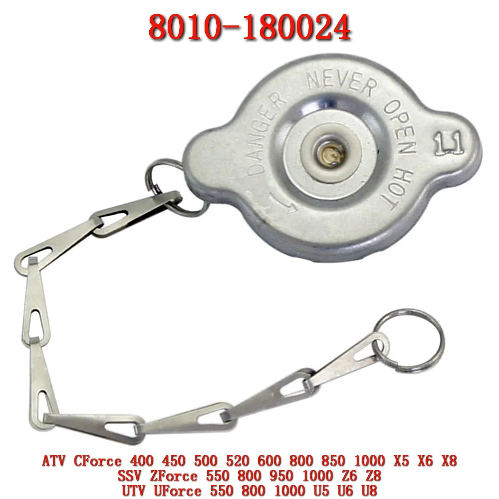 Water Radiator Cap 8010-180024 For CFMoto CForce UForce ZForce 950 1000 ATV UTV SSV Part CF1000ATR CF1000AU CF1000AZ CF Moto