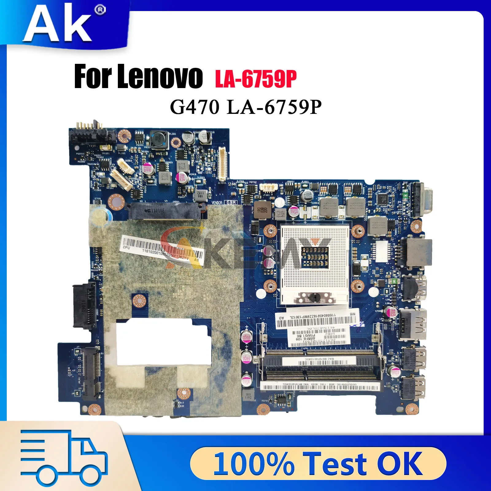 

LA-6759P For Lenovo Ideapad G470 with DDR3 HM65 GMA HD 3000 Laptop Motherboard 100% Tested OK